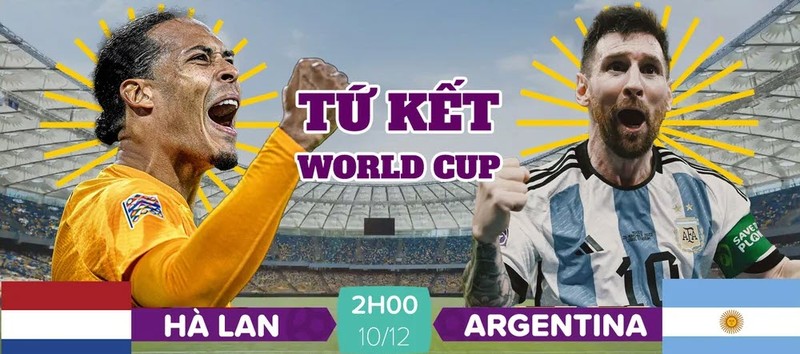 nhan dinh soi keo argentina vs ha lan 2h 1012 vong tu ket world cup 2022