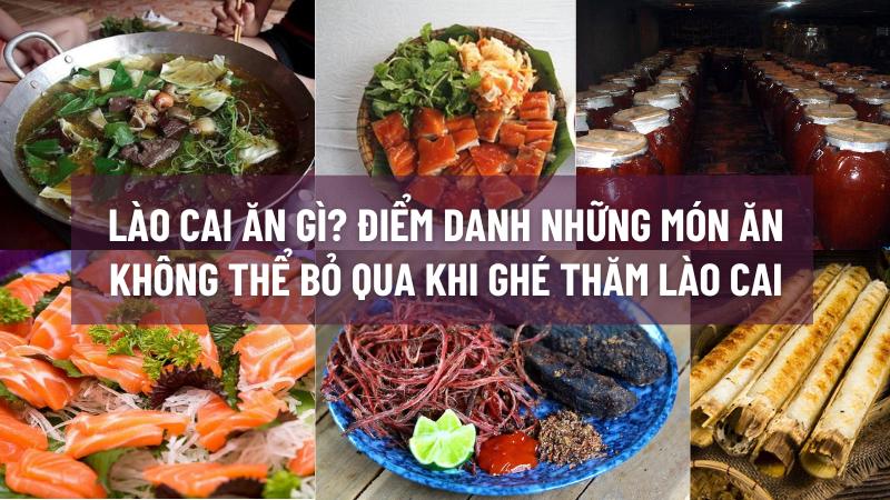 Thắng cố của người Mông béo ngậy, cay nồng hay phở chua Bắc Hà chua thanh, ngọt nhẹ,...cùng nhiều món ăn hấp dẫn khác bạn mà có thể tham khảo khi chưa biết đến Lào Cai ăn gì?